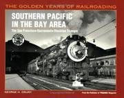 Cover of: Southern Pacific in the Bay Area: the San Francisco-Sacramento-Stockton triangle
