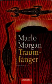 Cover of: Traumfänger by Marlo Morgan