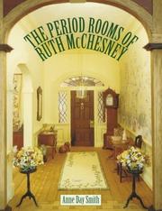 Cover of: The period rooms of Ruth McChesney