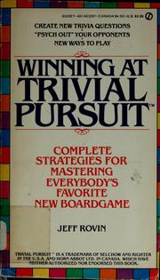 Cover of: Winning at Trivial pursuit | Jeff Rovin