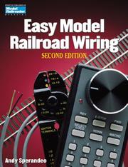 Cover of: Easy Model Railroad Wiring, Second Edition (Model Railroader)