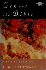 Cover of: Zen and the Bible by Kakichi Kadowaki