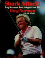 Cover of: Shark attack! by Greg Norman