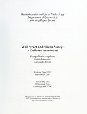 Cover of: Wall Street and Silicon Valley: a delicate interaction