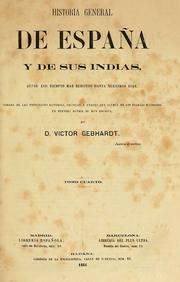 Historia general de España y de sus Indias by Victor Gebhardt