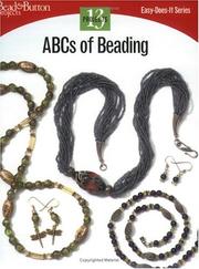 Cover of: Abcs Of Beading (Easy-Does-It) by Bead & Button Editors