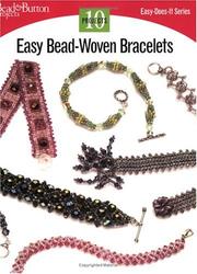 Cover of: Easy Bead Woven Bracelets (Easy-Does-It)