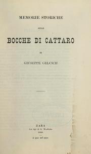 Cover of: Memorie storiche sulle Bocche di Cattaro