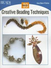 Cover of: Creative Beading Techniques by Bead & Button Editors