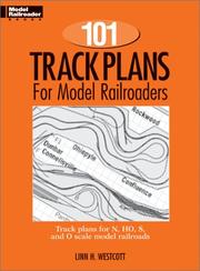 Cover of: 101 track plans for model railroaders by Linn Hanson Westcott