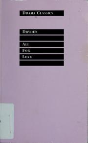 Cover of: All for love by John Dryden