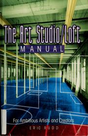 Cover of: The art studio/loft manual