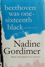 Cover of: Beethoven was one-sixteenth black by Nadine Gordimer