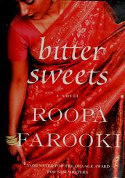 Bitter sweets by Roopa Farooki