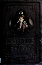 Cover of: The Black Book of Secrets by F. E. Higgins