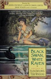 Cover of: Black swan, white raven by Ellen Datlow, Terri Windling