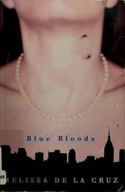Cover of: Blue bloods by Melissa De La Cruz