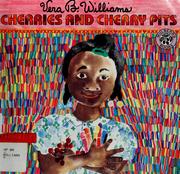 Cover of: Cherries and cherry pits by Vera B. Williams