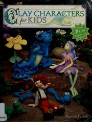 Cover of: Clay characters for kids