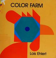 Cover of: Color farm by Lois Ehlert, Lois Ehlert