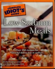 Cover of: The complete idiot's guide to low-sodium meals by Shelly Vaughan James