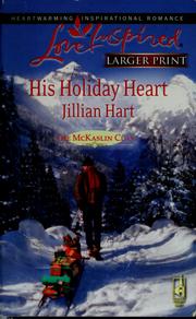 Cover of: His Holiday Heart: The McKaslin Clan - Series 3 - 8, Love Inspired - 467