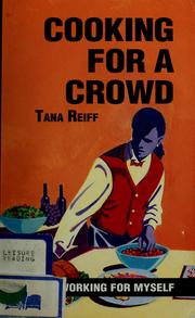 Cover of: Cooking for a crowd