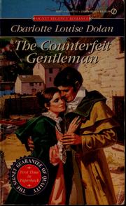 Cover of: The Counterfeit Gentleman by Charlotte Louise Dolan