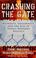 Cover of: Crashing the gate