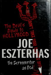 Cover of: The devil's guide to Hollywood by Joe Eszterhas