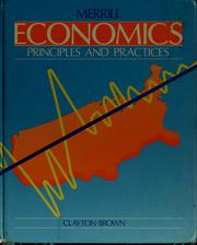 Cover of: Economics, principles and practices | Gary E. Clayton