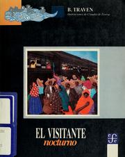 Cover of: El visitante nocturno by B. Traven
