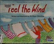 Cover of: Feel the wind | Arthur Dorros