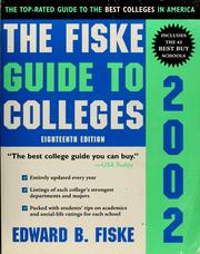 Cover of: The Fiske guide to colleges 2002 by Edward B. Fiske