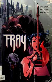 Fray by Joss Whedon, Karl Moline