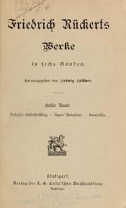 Cover of: Friedrich Rückert's Werke in sechs Bänden by Friedrich Rückert