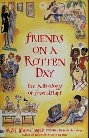 Cover of: Friends on a rotten day: the astrology of friendships