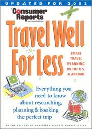 Cover of: Consumer Reports Travel Well for Less 2002 (Consumer Reports Travel Well for Less)