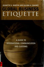 Cover of: Global business etiquette | Jeanette S. Martin