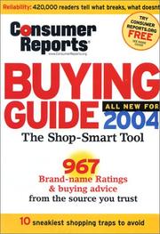 Cover of: The Buying Guide 2004 (Consumer Reports Buying Guide) by Consumer Reports