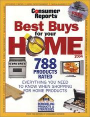 Cover of: Best Buys for Your Home 2004 by Consumer Reports