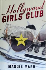 Cover of: Hollywood girls club: a novel