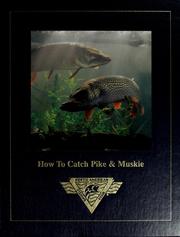 Cover of: How to catch pike & muskie by Dick Sternberg