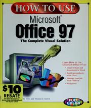 Cover of: How to use Microsoft Office 97 by Kathy Ivens