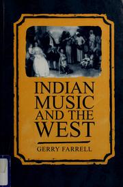 Indian music and the West by Gerry Farrell