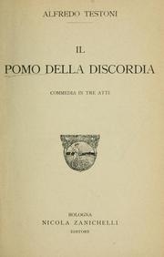 Cover of: Il pomo della discordia: commedia in tre atti