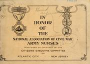 Cover of: In honor of the National Association of Civil War Army Nurses ... by National Association of Civil War Army Nurses