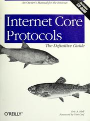 Internet Core Protocols by Eric A. Hall, Eric Hall