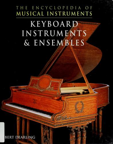 Keyboard instruments & ensembles by Robert Dearling