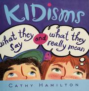 Cover of: Kidisms by Cathy Hamilton